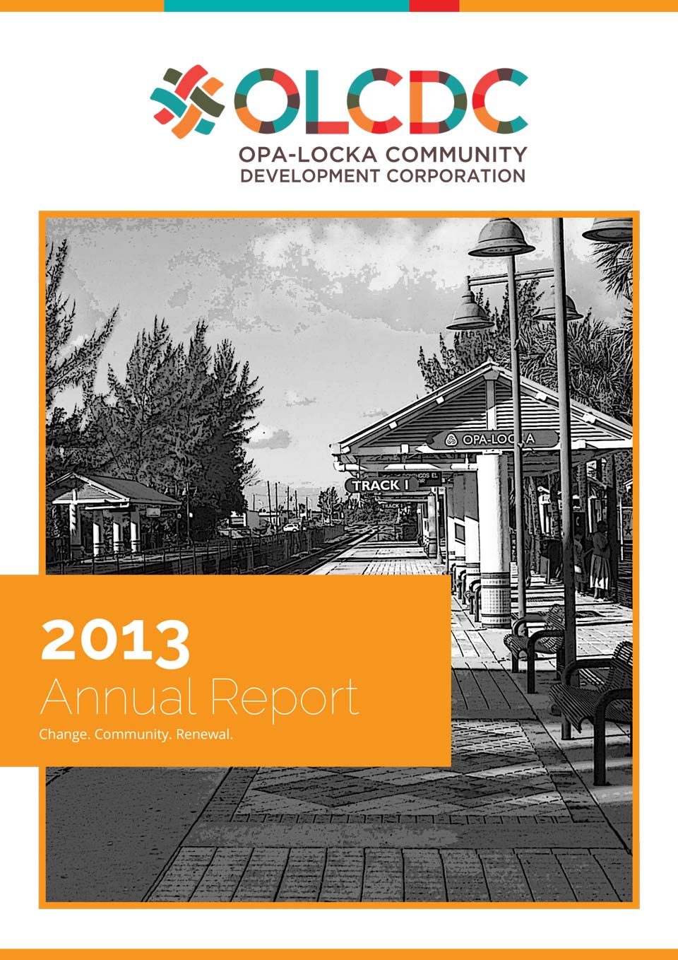 OLCDC_AnnualReport2013_MagnoliaPark_AwardFromAPAFL_Cover