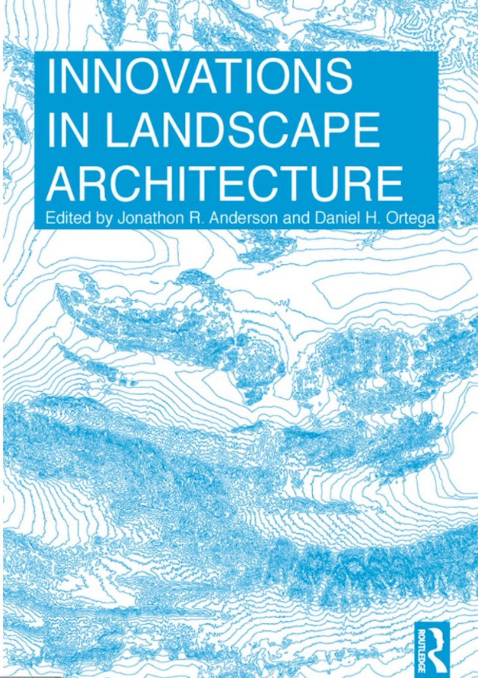 BOOK_InnovationsInLandsapeArchitecture_960